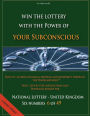 How to achieve financial freedom and prosperity through the Pendelmethode: Win the Lottery with the power of your subconscious - National Lottery - United Kingdom - 6 of 49 -