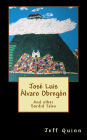 Jos Luis lvaro Obreg n: And other Sordid Tales