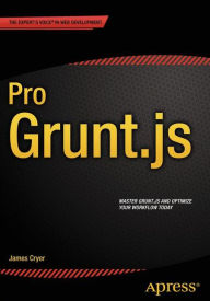Title: Pro Grunt.js / Edition 1, Author: James Cryer