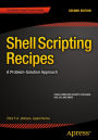 Shell Scripting Recipes: A Problem-Solution Approach