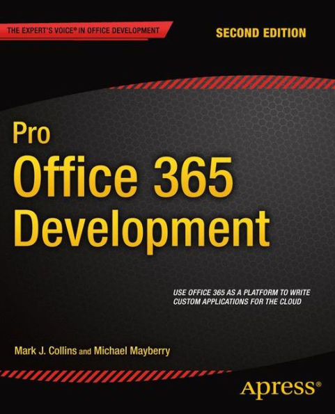 Pro Office 365 Development / Edition 2