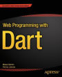 Web Programming with Dart / Edition 1