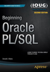 Title: Beginning Oracle PL/SQL / Edition 2, Author: Donald Bales