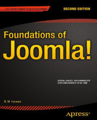 Title: Foundations of Joomla!, Author: Bintu Harwani