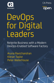 Title: DevOps for Digital Leaders: Reignite Business with a Modern DevOps-Enabled Software Factory, Author: Aruna Ravichandran