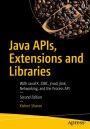 Java APIs, Extensions and Libraries: With JavaFX, JDBC, jmod, jlink, Networking, and the Process API