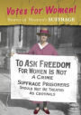 Stories of Women's Suffrage: Votes for Women!