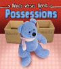 Possessions