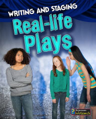 Title: Writing and Staging Real-life Plays, Author: Charlotte Guillain