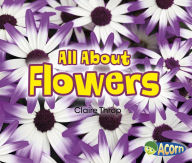 Title: All About Flowers, Author: Claire Throp
