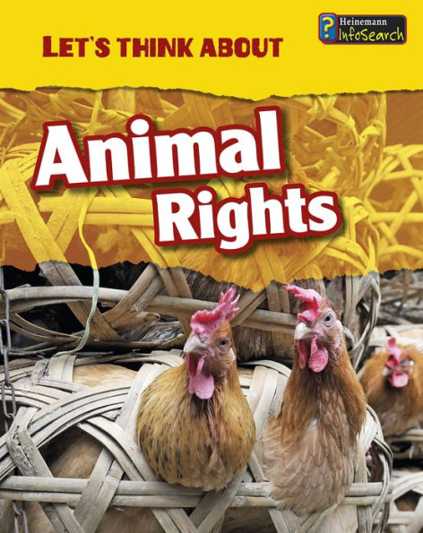 Let's Think About Animal Rights