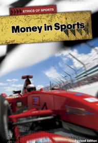 Title: Money in Sports, Author: Nick Hunter