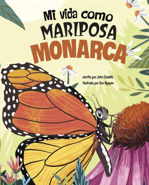 Mi vida como mariposa monarca