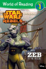 World of Reading Star Wars Rebels: Zeb to the Rescue: Level 1