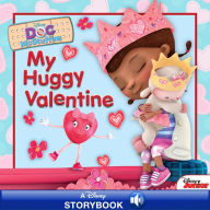 Title: Doc McStuffins: My Huggy Valentine: A Disney Read Along, Author: Disney Books