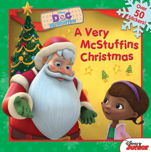Doc McStuffins: A Very McStuffins Christmas by Disney Books, Sheila ...