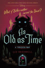 As Old as Time (Twisted Tale Series #3)