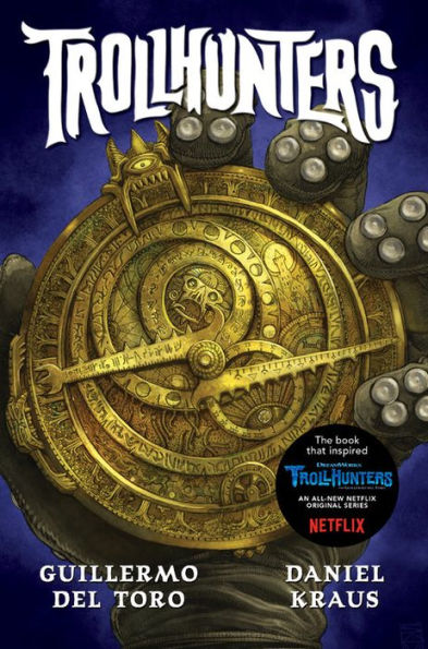 Trollhunters: The Book That Inspired the Netflix Animated Series TROLLHUNTERS!