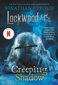 Title: The Creeping Shadow (Lockwood & Co. Series #4), Author: Jonathan Stroud