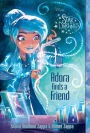 Adora Finds a Friend (Star Darlings Series)