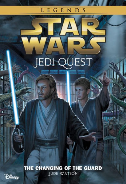 Star Wars: Jedi Quest: The Changing of the Guard: Book 8
