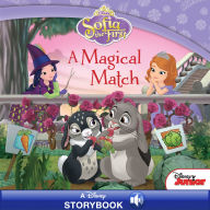 Title: Sofia the First: A Magical Match, Author: DISNEY BOOK GROUP