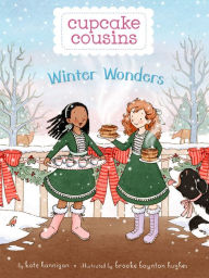 Title: Winter Wonders (Cupcake Cousins Series #3), Author: Kate Hannigan