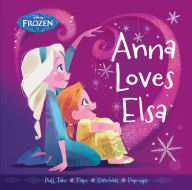 Title: Frozen: Anna Loves Elsa, Author: Brittany Rubiano