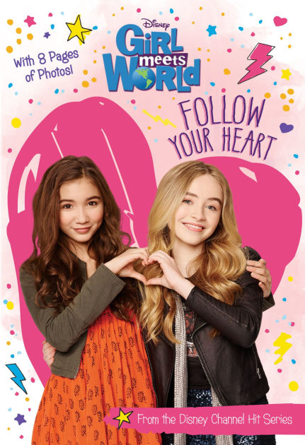 Follow Your Heart (Girl Meets World Series) by Alexa Young | eBook