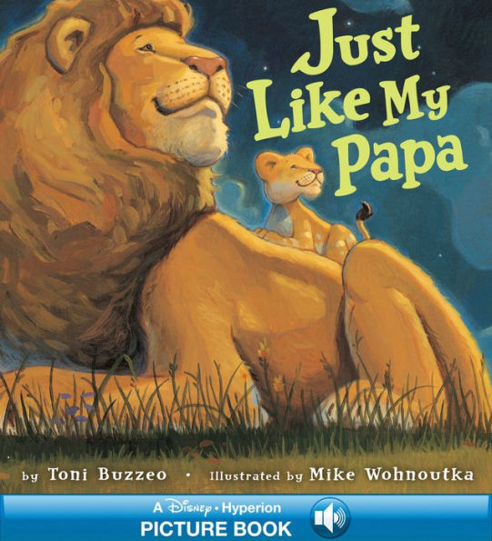 Just Like My Papa (Hyperion Read-Along Book)