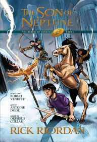 Title: The Son of Neptune: The Graphic Novel, Author: Rick Riordan