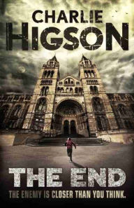 Title: The End (Enemy Series #7), Author: Charlie Higson