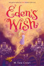 Eden's Wish (Eden of the Lamp Series)