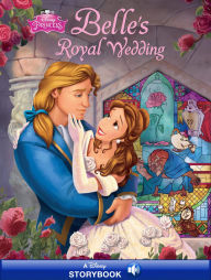 Title: Beauty and the Beast: Belle's Royal Wedding: A Disney Read-Along, Author: Disney Book Group