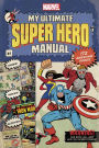 My Ultimate Super Hero Manual