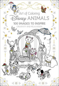 Title: Art of Coloring: Disney Animals: 100 Images to Inspire Creativity and Relaxation, Author: Disney Books