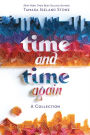 Time and Time Again (Time Between Us & Time After Time bind-up)