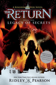 Legacy of Secrets (B&N Exclusive Edition) (Kingdom Keepers: The Return Series #2)