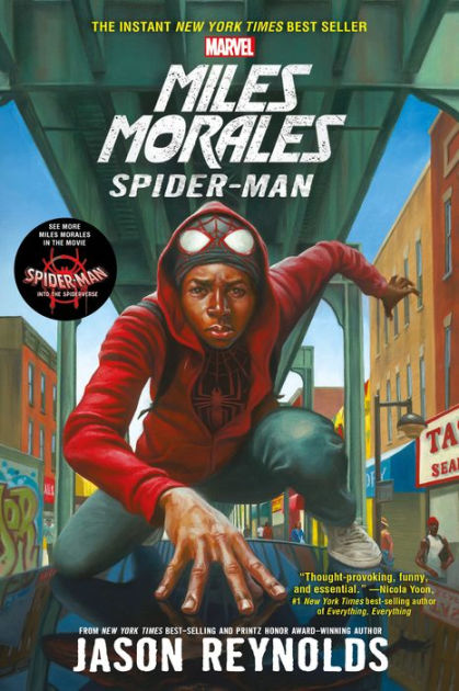 Miles Morales Spider Man By Jason Reynolds Paperback Barnes And Noble®