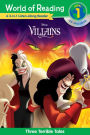 World of Reading Villains 3-in-1 Listen-Along Reader (World of Reading Level 1): 3 Terrible Tales with CD!