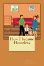 How I became Homeless