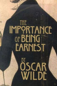 The Importance of Being Earnest