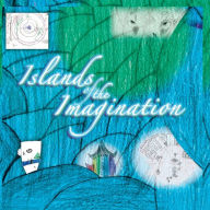 Title: Islands of the Imagination, Author: Hazel Downs