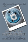 Operation: Clown Prince: How an Idiot was recruited by the CIA: The Debriefing
