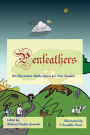 Penfeathers: An Illustrated Mother Goose for New Readers