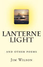 Lanterne Light: and other poems