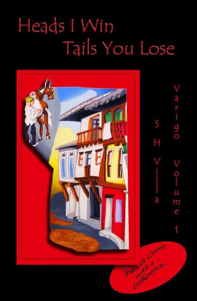 Heads I Win Tails You Lose: Varigo: Volume 1