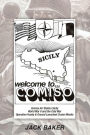 Welcome to Comiso: World War II and the Cold War Operation Husky & Ground Launched Cruise Missile
