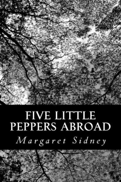 Five Little Peppers Abroad