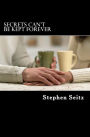 Secrets Can't Be Kept Forever: An Ace Herron Mystery